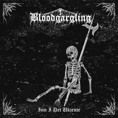 Bloodgargling - Inn I Det Ukjente (2025)