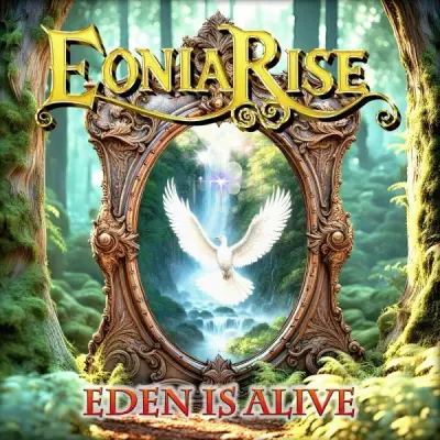 Eonia Rise - Eden Is Alive (2025)