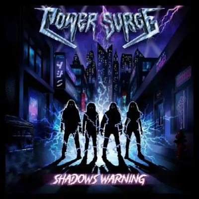 Power Surge - Shadows Warning (2025)