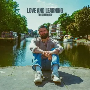 Tim Gallagher - Love and Learning (2025)