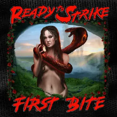 Ready To Strike - First Bite (2025)