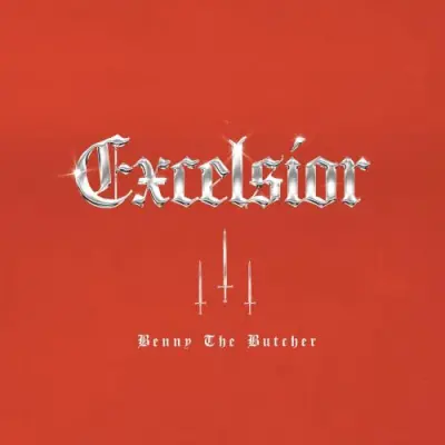 Benny The Butcher - Excelsior (2025)