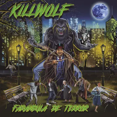 Killwolf - Farándula De Terror (2025)