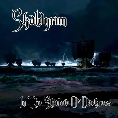 Skaldgrim - In The Shadow Of Darkness (2025)