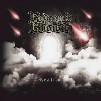 Redeemed By The Blood - Reality (2025)