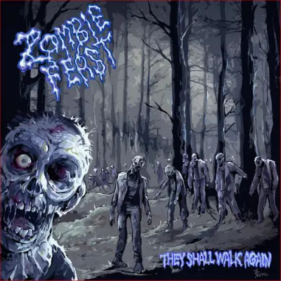 Zombie Feast - They Shall Walk Again (2025)
