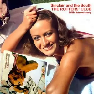 Sinclair and the South - The Rotters' Club (50th Anniversary) (2025)
