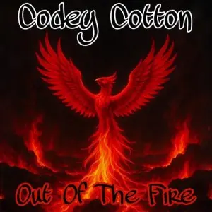 Codey Cotton - Out of the Fire (2025)