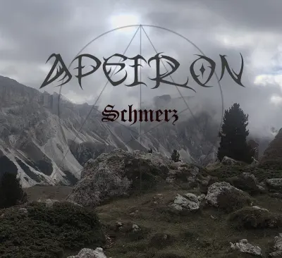 Apeiron - Schmerz (2025)