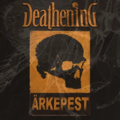 Deathening - Ärkepest (2025)