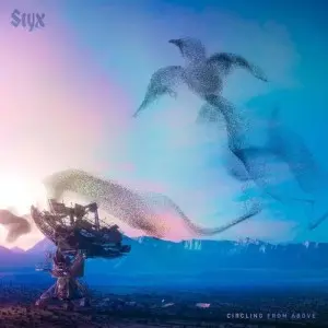 Styx - Circling From Above (2025)
