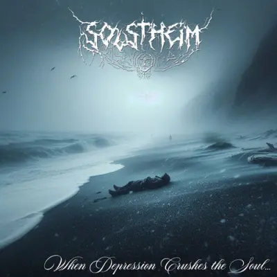 Solstheim - When Depression Crushes The Soul (2025)