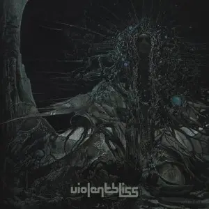Violent Bliss - The Jnana Veils (2025)