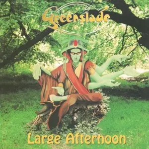 Greenslade - Large Afternoon (Expanded & Remastered Edition) (2025)