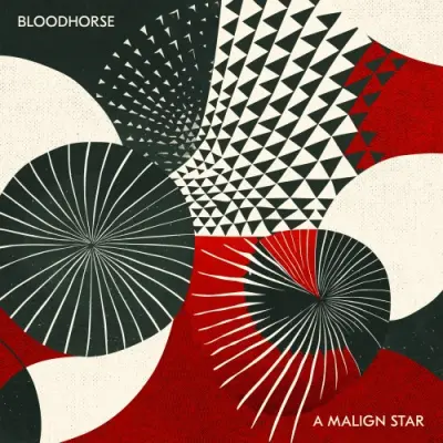 Bloodhorse - A Malign Star (2025)