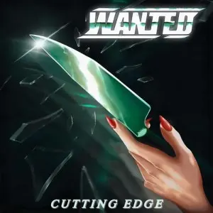 Wanted - Cutting Edge (2025)