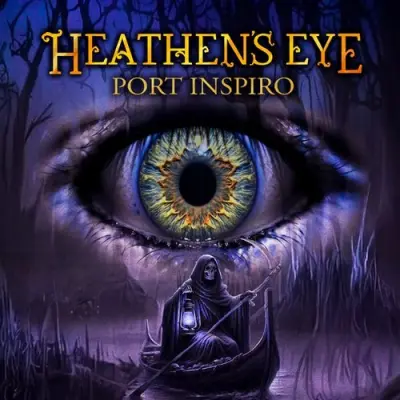 Heathen's Eye - Port Inspiro (2025)