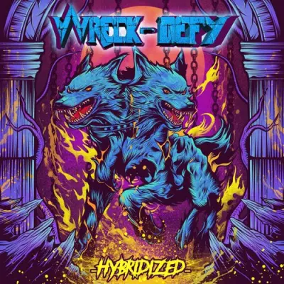 Wreck-Defy - Hybridized (2025)