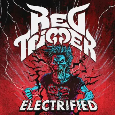 RedTrigger - Electrified (2025)