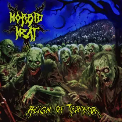 Morbid Meat - Reign of Terror (2025)