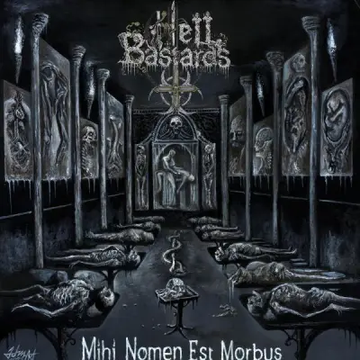 Hell Bastards - Mihi Nomen Est Morbus (2025)