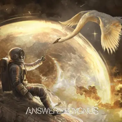 Answer From Cygnus - Des Cendrds (2025)
