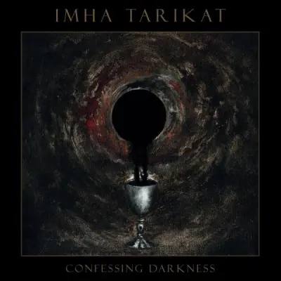 Imha Tarikat - Confessing Darkness (2025)