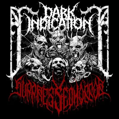 Dark Indication - Suppressed Horror (2025)