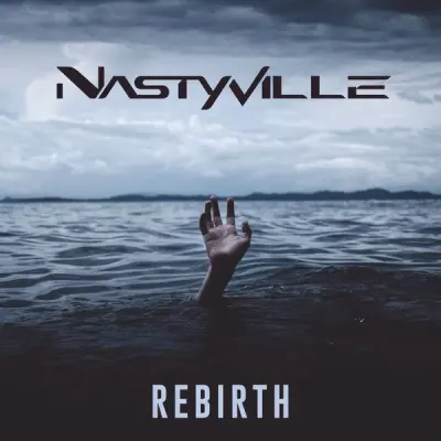 Nastyville - Rebirth (2025)
