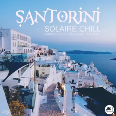 Santorini Solaire Chill 2025 (2025)