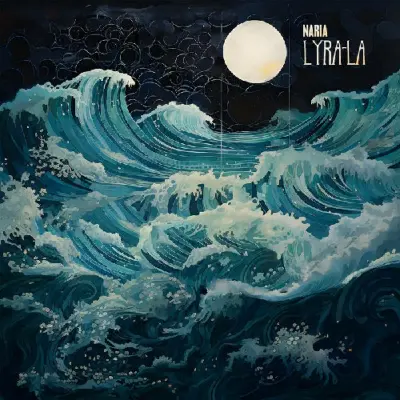 Naria - Lyra-La (2025)