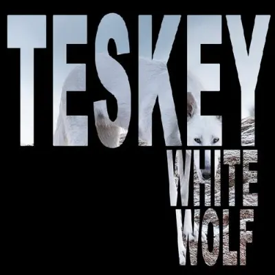 Teskey - White Wolf (2025)