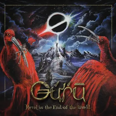 Guru - Revel In The End Of The World (2025)