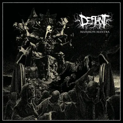 Defiant - Mammon Mantra (2025)