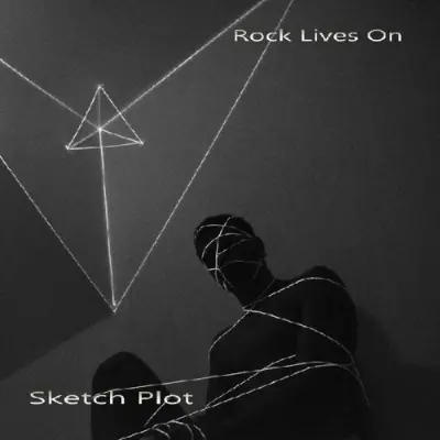 Sketch Plot - Rock Lives On (2025)