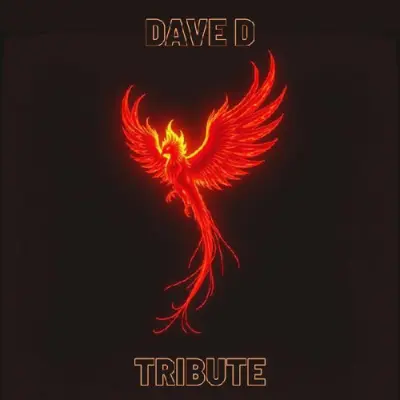 Dave D - Tribute (2025)