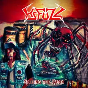 Hz Fuzz - Spilling The Sarin (2025)
