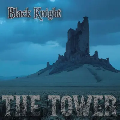 Black Knight - The Tower (2025)