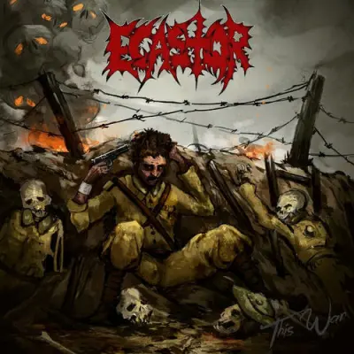 Ecastor - This War (2025)