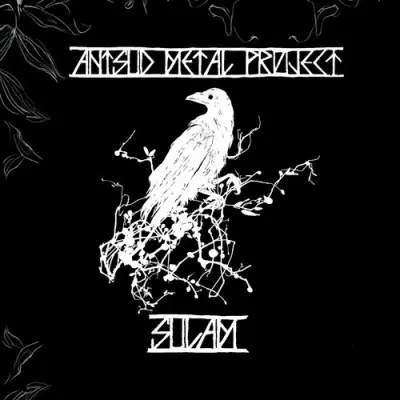 Antsud Metal Project - Sulam (2025)