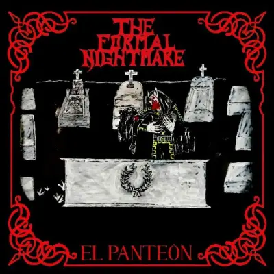 The Formal Nightmare - El Panteón (2025)