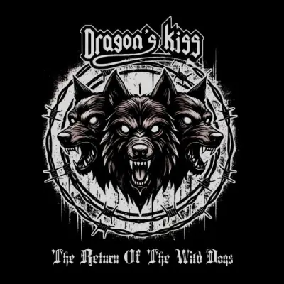 Dragon's Kiss - The Return of the Wild Dogs (2025)
