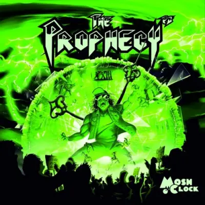 The Prophecy²³ - Mosh O'Clock (2025)