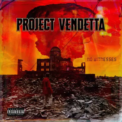 Project Vendetta - No Witnesses (2025)