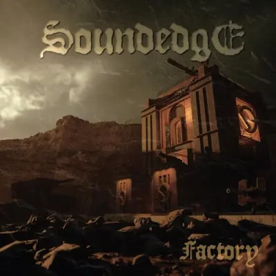 Soundedge - Factory (2025)