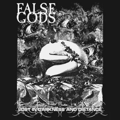 False Gods - Lost In Darkness And Distance (2025)