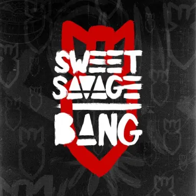 Sweet Savage - Bang (2025)