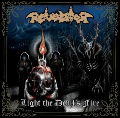 Revelator - Light the Devil's Fire (2025)