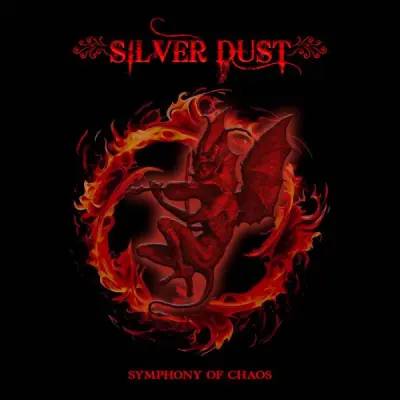 Silver Dust - Symphony Of Chaos (2025)