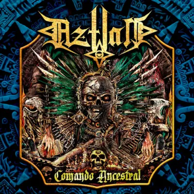 Aztlan - Comando Ancestral (2025)